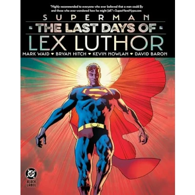 Afbeelding van Superman: The Last Days of Lex Luthor