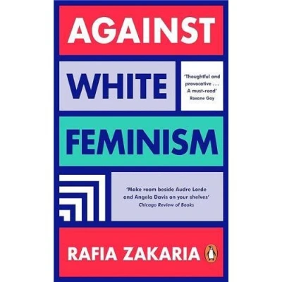 Image de Against White Feminism