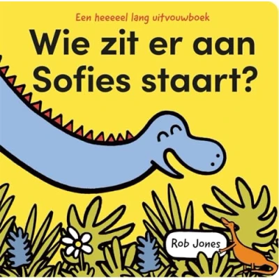 Afbeelding van Een heeeeel lang uitvouwboek 2 Wie zit er aan Sofies staart?