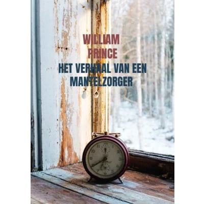 Afbeelding van Het verhaal van een mantelzorger