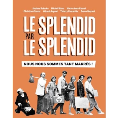 Afbeelding van LE SPLENDID NOUS SOMMES TANT MARRES
