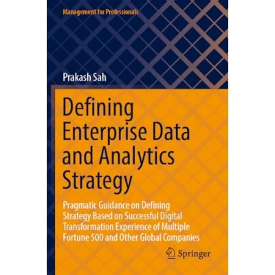 Afbeelding van Management for Professionals Defining Enterprise Data and Analytics Strategy