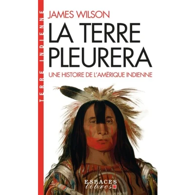 Image de La Terre pleurera (Espaces Libres Indienne)