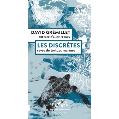 Afbeelding van LES DISCRETES REVES DE TORTUES MARINES