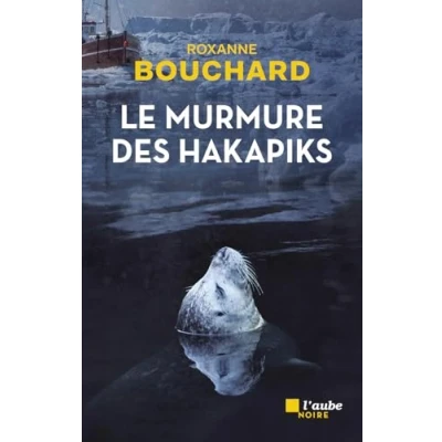 Afbeelding van LE MURMURE DES HAKAPIKS
