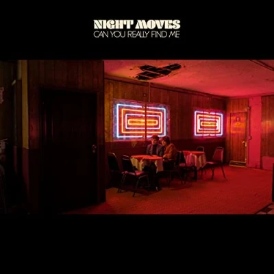 Afbeelding van Night Moves Can You Really Find Me