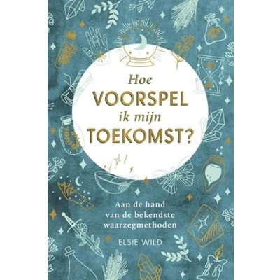 Afbeelding van Hoe voorspel ik mijn toekomst?
