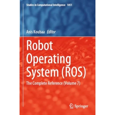 Afbeelding van Studies in Computational Intelligence Robot Operating System (ROS)
