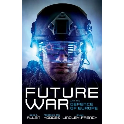 Afbeelding van Future War and the Defence of Europe