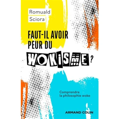 Image de Faut il avoir peur du wokisme ?
