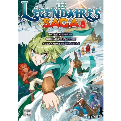 Image de Les Légendaires Saga T08