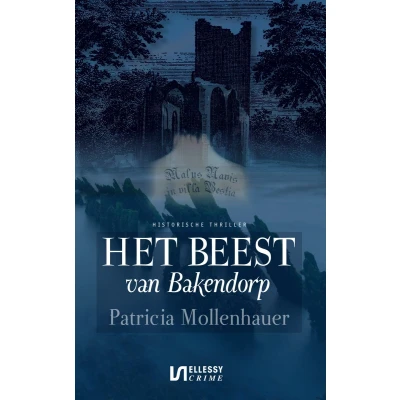 Afbeelding van Het beest van Bakendorp