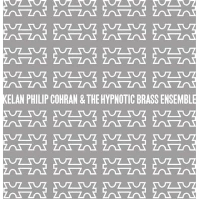 Afbeelding van Kelan Philip Cohran &amp; The Hypnotic Brass Ensemble (CD)