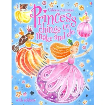 Afbeelding van Princess Things to Make and Do