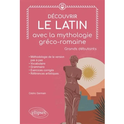 Image de Découvrir le latin avec la mythologie gréco romaine