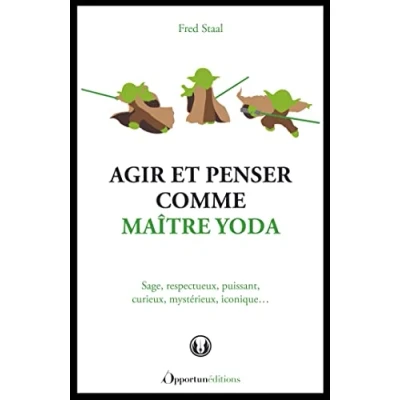 Afbeelding van Agir et penser comme Maître Yoda
