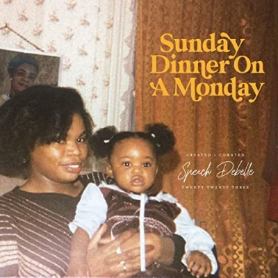Afbeelding van Speech Debelle Sunday Dinner On A Monday (CD)