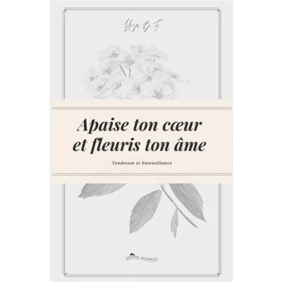 Image de Apaise ton cœur et fleuris âme