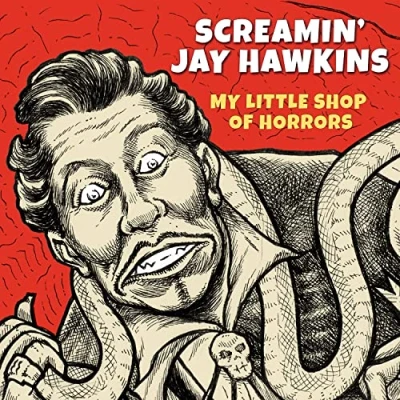 Afbeelding van Screamin&#039; Jay Hawkins My Little Shop Of Horrors