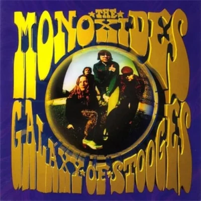 Afbeelding van Monoxides Galaxy of Stooges (LP)