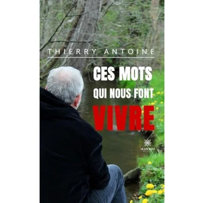 Afbeelding van Ces mots qui nous font vivre