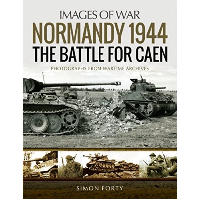Afbeelding van Normandy 1944: The Battle for Caen