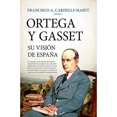 Afbeelding van Ortega y Gasset, su visión de España