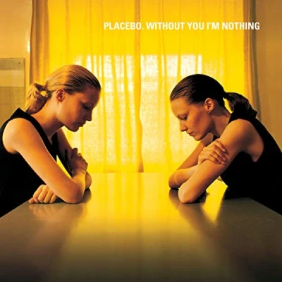 Afbeelding van Placebo Without You I&#039;m Nothing (LP)