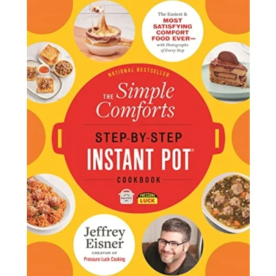 Afbeelding van The Simple Comforts Step by Instant Pot Cookbook