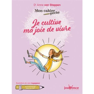Image de Je cultive ma joie de vivre