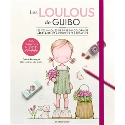 Afbeelding van LES LOULOUS DE GUIBO TECHNIQUES BASE DU COLORIAGE +