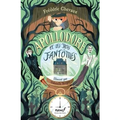 Afbeelding van APOLLODORE ET LES TROIS FANTOMES