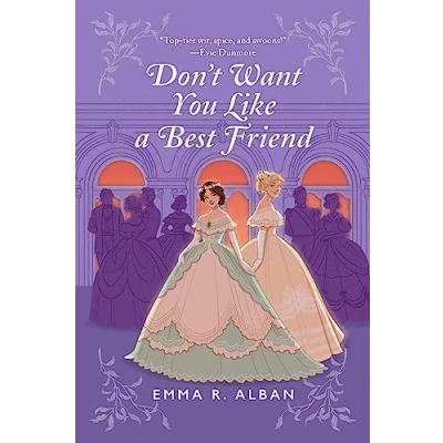 Afbeelding van The Mischief &amp; Matchmaking Series1 Don&#039;t Want You Like a Best Friend