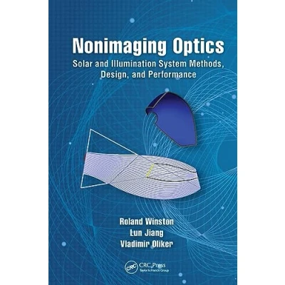 Afbeelding van Optical Sciences and Applications of Light Nonimaging Optics