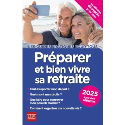 Afbeelding van PREPARER ET BIEN VIVRE SA RETRAITE 2025