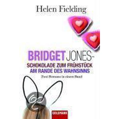 Afbeelding van Schokolade zum Frühstück / Bridget Jones Am Rande des Wahnsinns