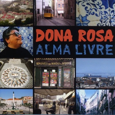 Afbeelding van Dona Rosa Alma Livre (CD)