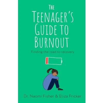 Afbeelding van The Teenager&#039;s Guide to Burnout