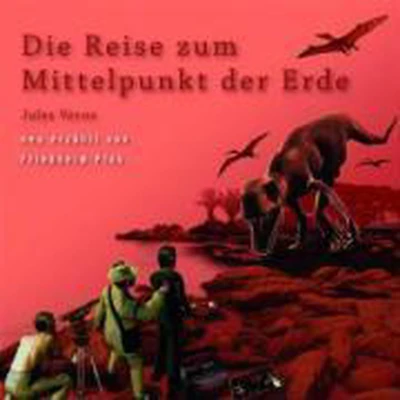 Afbeelding van Die Reise Zum Mittelpunkt Der Erde