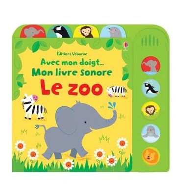 Image de Le zoo Avec Mon doigt... livre sonore Dès 6 mois