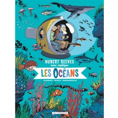 Image de Hubert Reeves nous explique Tome 3 Les Océans