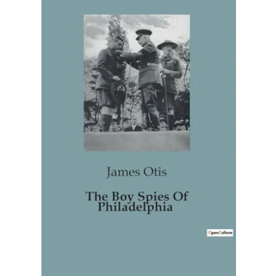 Afbeelding van The Boy Spies Of Philadelphia