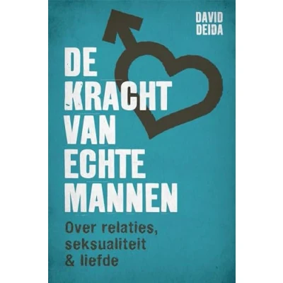 Afbeelding van De kracht van echte mannen