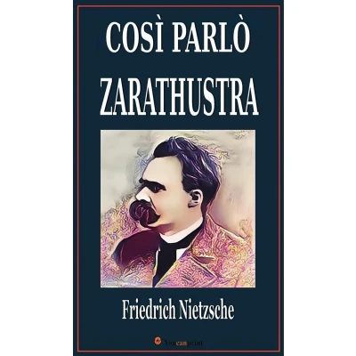 Afbeelding van Così parlò Zarathustra. Un libro per tutti e nessuno