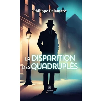 Image de La disparition des quadruples