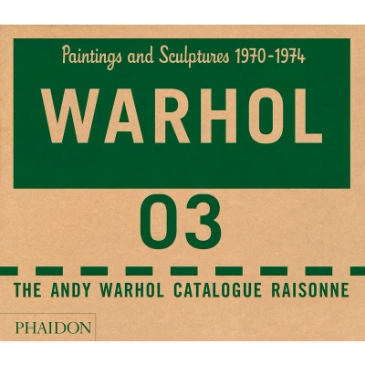 Afbeelding van The Andy Warhol Catalogue Raisonn, Volume 3