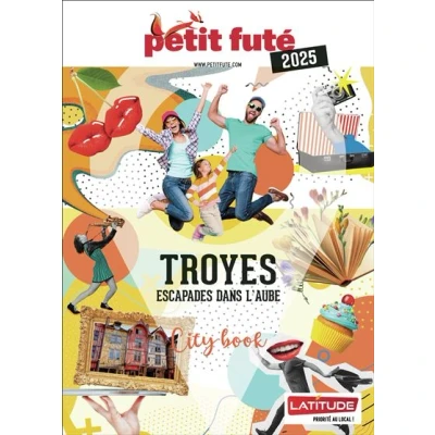 Image de Guide Troyes 2025 Petit Futé