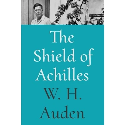 Afbeelding van W.H. Auden: Critical Editions The Shield of Achilles