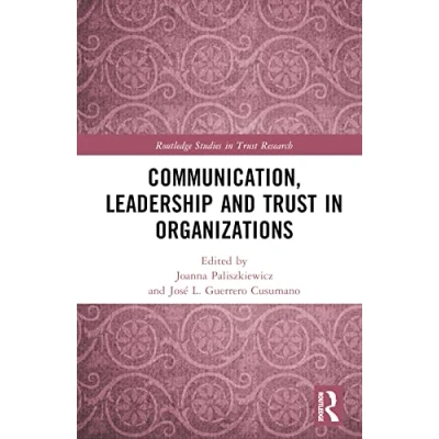 Afbeelding van Routledge Studies in Trust Research Communication, Leadership and Organizations