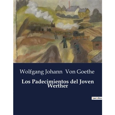 Image de Los Padecimientos del Joven Werther